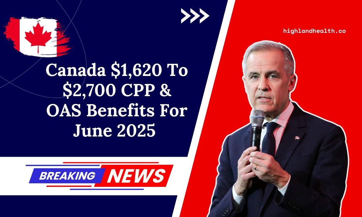 Canada $1,620 To $2,700 CPP & OAS Benefits For June 2025 – Find Out If You Qualify!