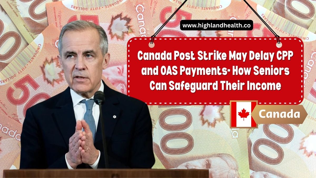 Canada Post Strike May Delay CPP and OAS Payments- How Seniors Can Safeguard Their Income