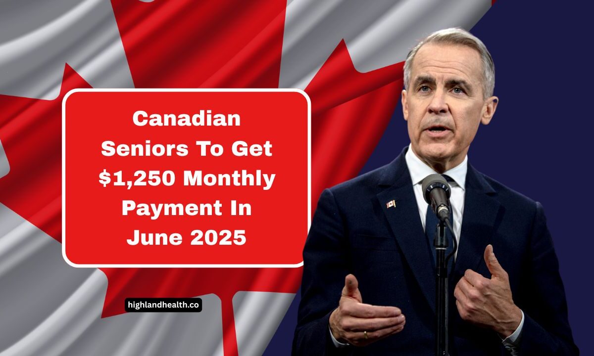Canadian Seniors To Get $1,250 Monthly Payment In June 2025 – Eligibility Requirements And Payment Information!
