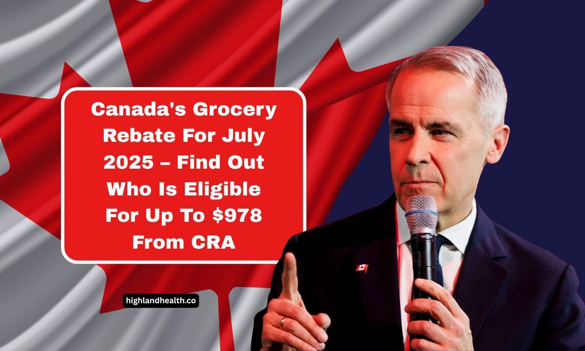 Canada's Grocery Rebate For July 2025 – Find Out Who Is Eligible For Up To $978 From CRA