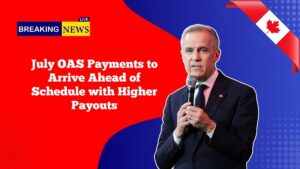 July OAS Payments to Arrive Ahead of Schedule with Higher Payouts